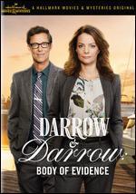 Darrow & Darrow: Body of Evidence