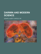Darwin and Modern Science