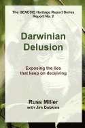 Darwinian Delusion