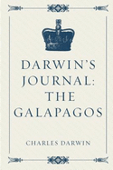 Darwin's Journal: The Galapagos