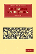 Das Altj�dische Zauberwesen