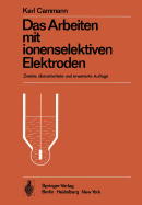 Das Arbeiten Mit Ionenselektiven Elektroden: Eine Einf Hrung