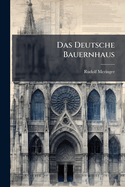 Das Deutsche Bauernhaus