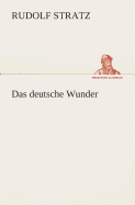Das deutsche Wunder