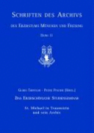 Das Erzbischofliche Studienseminar St. Michael in Traunstein Und Sein Archiv