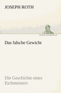 Das Falsche Gewicht