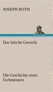 Das Falsche Gewicht