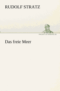 Das Freie Meer