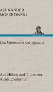 Das Geheimnis Der Sprache