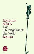 Das Gleichgewicht der Welt - Mistry, Rohinton