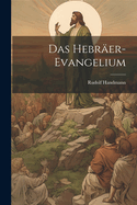 Das Hebr�er-Evangelium
