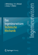 Das Ingenieurwissen: Technische Mechanik
