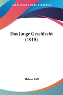 Das Junge Geschlecht (1915)