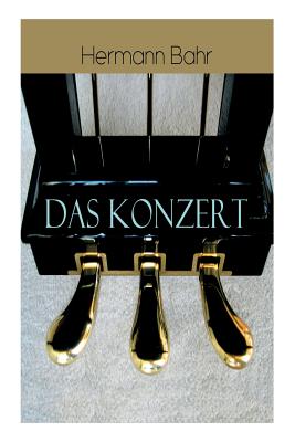 Das Konzert - Bahr, Hermann