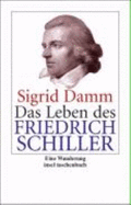 Das Leben Des Friedrich Schiller