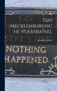 Das Mecklenburgische Volksr�tsel