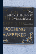 Das Mecklenburgische Volksr�tsel