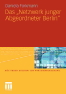 Das Netzwerk Junger Abgeordneter Berlin