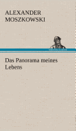 Das Panorama Meines Lebens