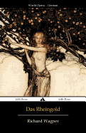 Das Rheingold: Libretto