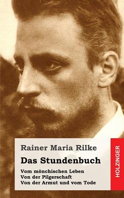 Das Stundenbuch - Rilke, Rainer Maria