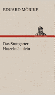 Das Stuttgarter Hutzelmannlein