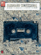 Dashboard Confessional - A Mark * a Mission * a Brand * a Scar