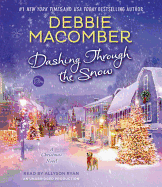 Dashing Through the Snow: A Christmas Novel