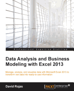 Data Analysis and Business Modeling with Excel 2013