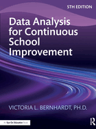 Data Analysis for Continuous School Improvement