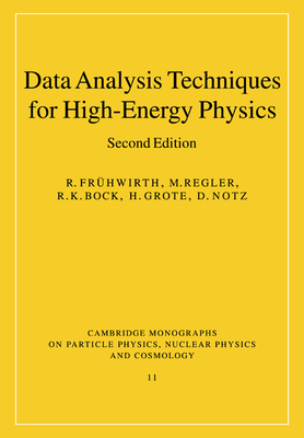 Data Analysis Techniques for High-Energy Physics - Fr�hwirth, R., and Regler, M., and Bock, R. K.