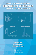 Data Analysis Using Hierarchical Generalized Linear Models with R