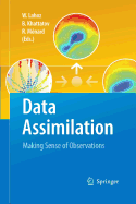 Data Assimilation: Making Sense of Observations