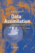 Data Assimilation: The Ensemble Kalman Filter