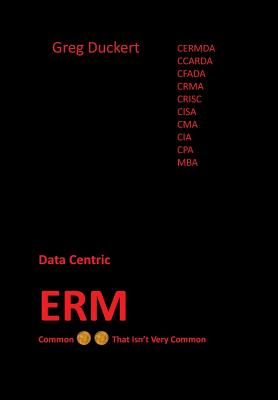 Data-Centric ERM: Common Sense That Isn't Very Common - Duckert, Greg
