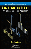 Data Clustering in C++: An Object-Oriented Approach