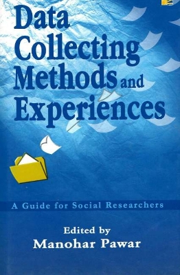 Data Collecting Methods and Experiences - Pawar, Manohar, Professor (Editor)
