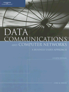 Data Communications and Computer Networks: A Business User's Approach