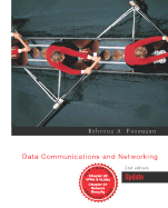 Data Communications and Networking 2/E Update - Forouzan, Behrouz A, and Coombs, Catherine Ann, and Fegan, Sophia Chung
