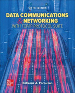 Data Communications and Networking with Tcp/IP Protocol Suite