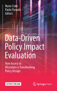 Data-Driven Policy Impact Evaluation: How Access to Microdata Is Transforming Policy Design