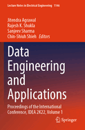 Data Engineering and Applications: Proceedings of the International Conference, Idea 2k22, Volume 1
