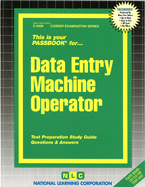 Data Entry Machine Operator: Passbooks Study Guide
