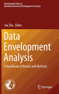 Data Envelopment Analysis: A Handbook of Models and Methods