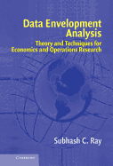 Data Envelopment Analysis: Theory and Techniques for Economics and Operations Research