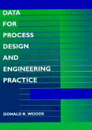 Data for Process Design and Engineering Practice