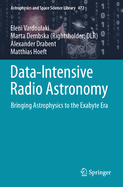 Data-Intensive Radio Astronomy: Bringing Astrophysics to the Exabyte Era