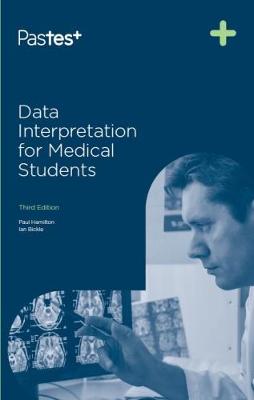 Data Interpretation for Medical Students - Hamilton, Paul, and Bickle, Ian