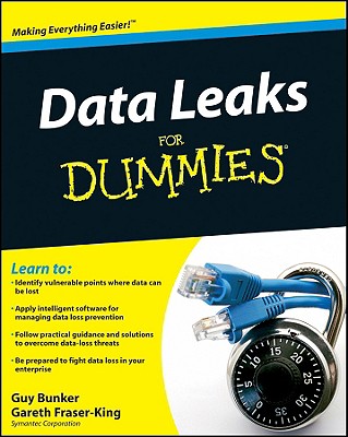 Data Leaks for Dummies - Bunker, Guy, and Fraser-King, Gareth