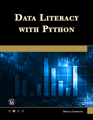 Data Literacy with Python - Campesato, Oswald